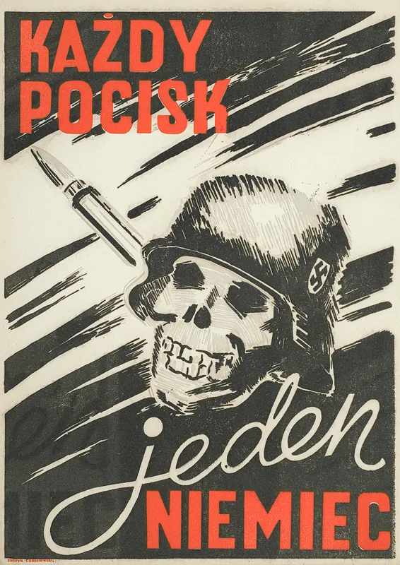 Henryk Chmielewski ps. Yes, Plakat - Każdy pocisk – jeden Niemiec, 1944