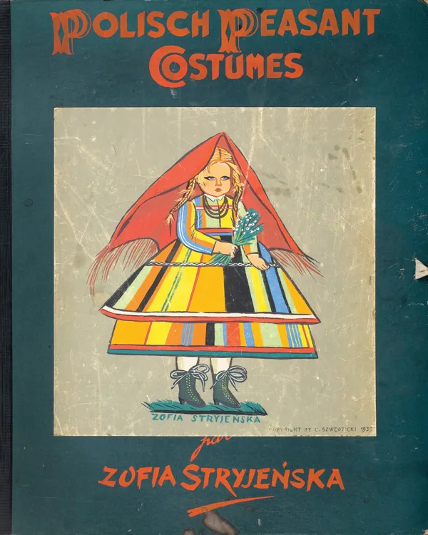 Zofia Stryjeńska, POLISH PEASANTS’ COSTUMES, 1939