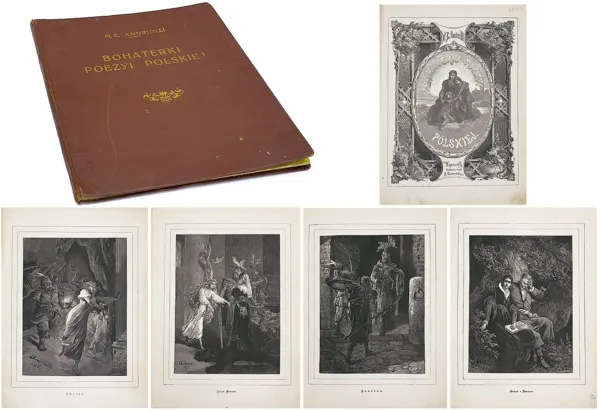 Elwiro Andriolli, BOHATERKI POEZYI POLSKIEJ, 1880