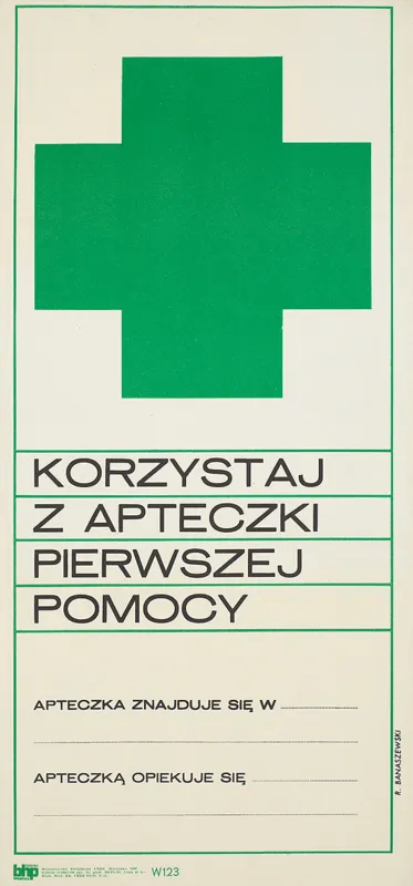 Roman  Banaszewski, Korzystaj z apteczki pierwszej pomocy, 1968