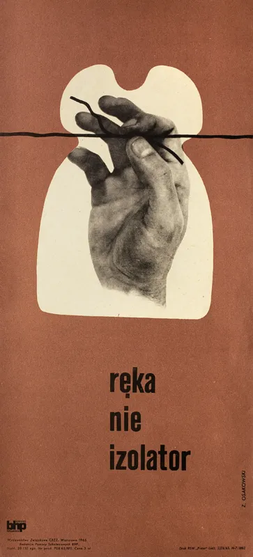 Zdzisław Osakowski, Ręka nie izolator, 1965