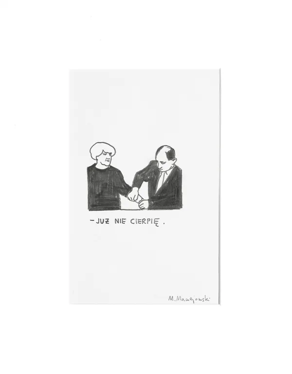 Marcin Maciejowski, Już nie cierpię