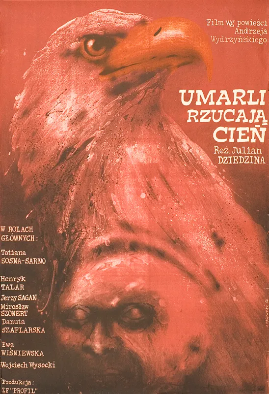 Andrzej Pągowski, Plakat do filmu Umarli rzucają cień, 1978