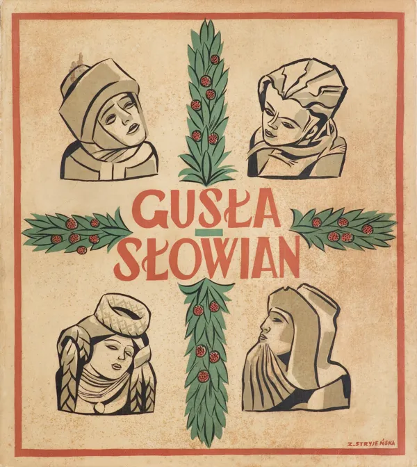 Zofia Stryjeńska, GUSŁA SŁOWIAN, 1934