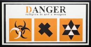  Grupa Twożywo , DANGER | RELIGION IS NOT A WEAPON, 2003
