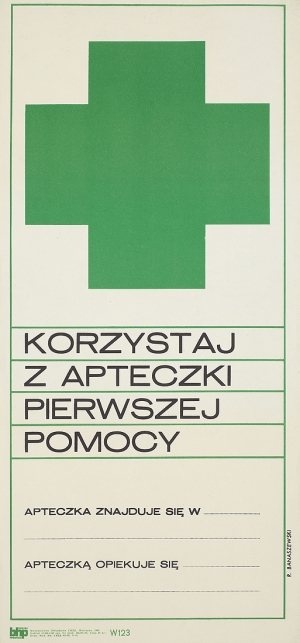 Roman  Banaszewski , KORZYSTAJ Z APTECZKI PIERWSZEJ POMOCY, 1968
