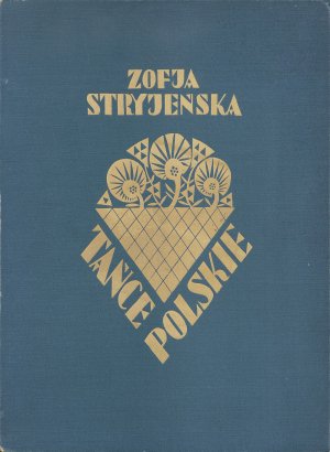 Zofia Stryjeńska, TAŃCE POLSKIE, 1927-1929