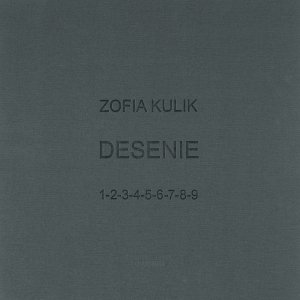 Zofia Kulik, TEKA „DESENIE“, 2007, EGZ. 3/35
